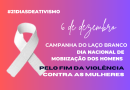 Dia Nacional de Mobilização dos Homens pelo Fim da Violência contra Mulheres